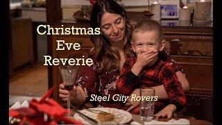 Steel City Rovers - Christmas Eve Reverie