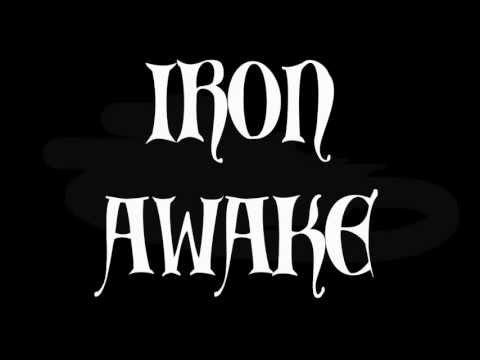 Iron awake