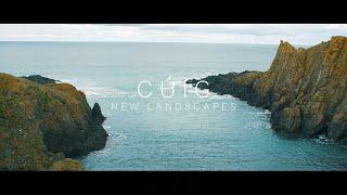 Cúig - "New Landscapes" - Official Music Video