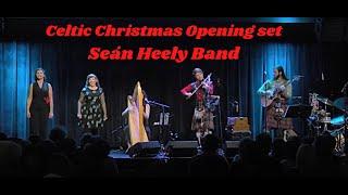 Sean Heely - Celtic Christmas Opening Tunes